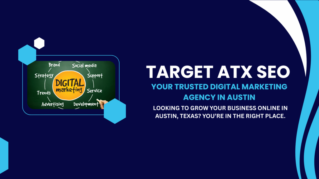 digital marketing agency Austin