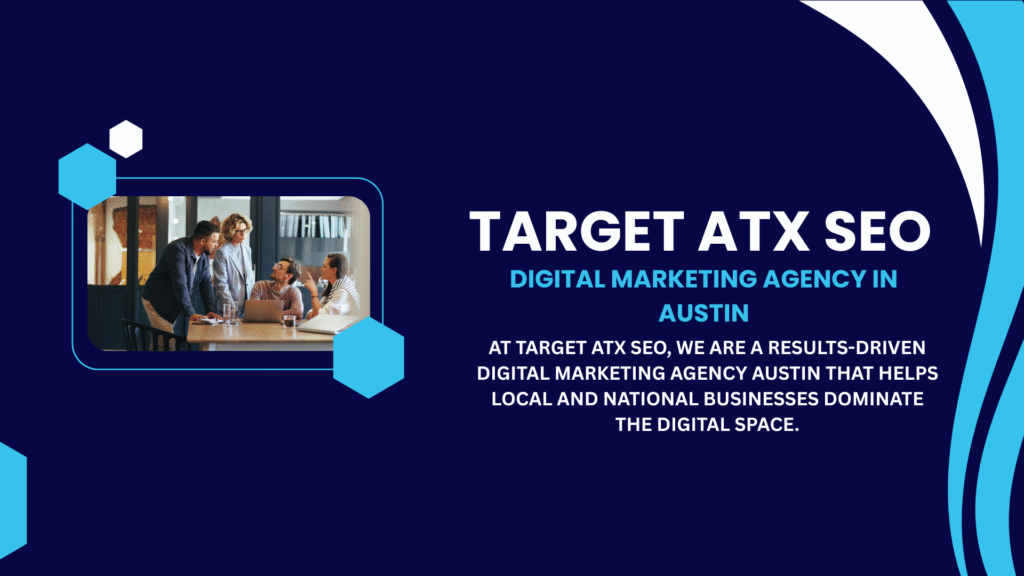 digital marketing agency Austin